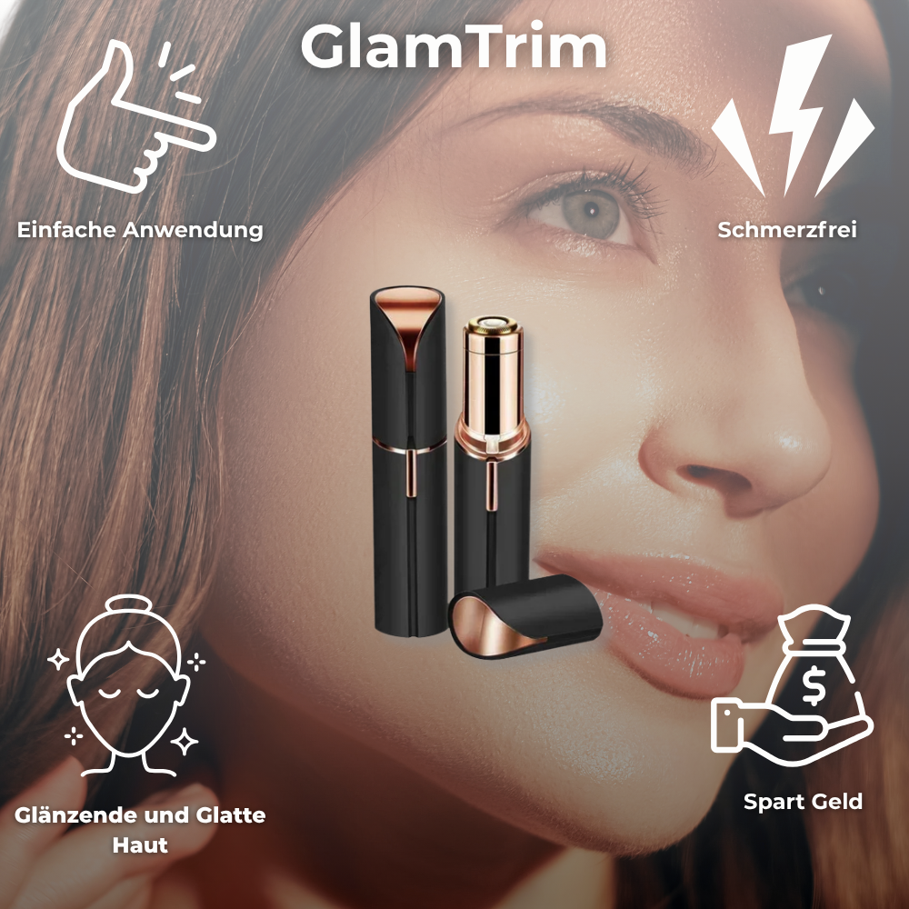 GlamTrim™ Der Gesichtshaarentferner